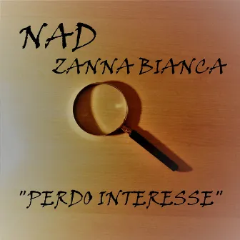 Perdo interesse by NAD