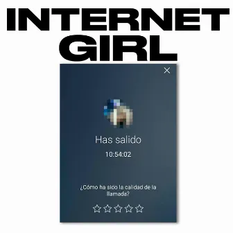 INTERNET GIRL by Leisy