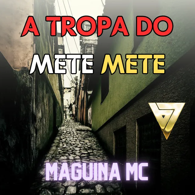 A Tropa do Mete Mete