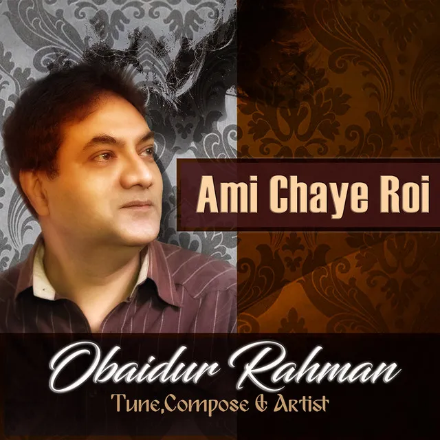 Ami Chaye Roi