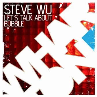 Let's Talk About EP by Steve Wu