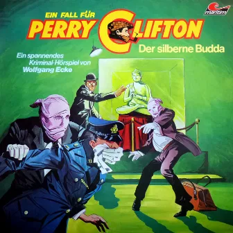 Folge 1: Der silberne Buddha by Perry Clifton