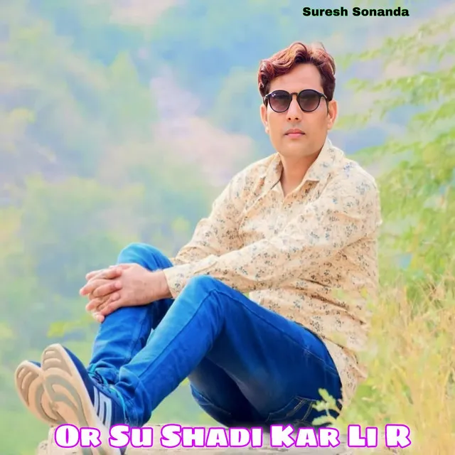 Or Su Shadi Kar Li R