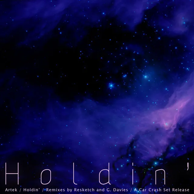 Holdin' - G. Davies Remix