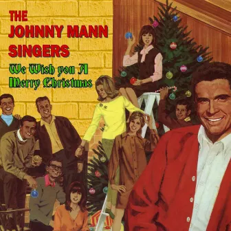 We Wish You a Merry Christmas by The Johnny Mann Singers