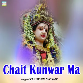 Chait Kunwar Ma by 