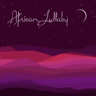 African Lullaby: Soothing Ethnic Music for Sleep Relaxation by Peaceful Sleep Music Collection