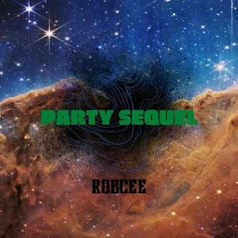 Party Sequel by Robcee