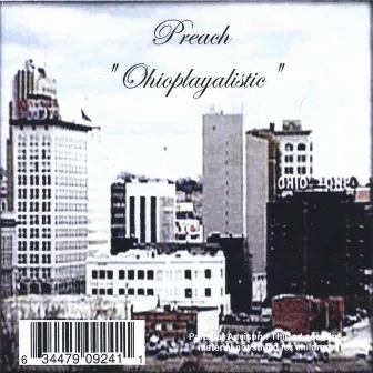 Ohioplayalistic by Preach