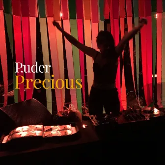 Precious by Puder