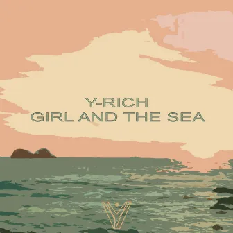 Girl and the Sea by Y-rich