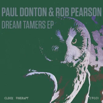 Dream Tamers EP by Paul Donton