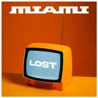 Lost by Miami