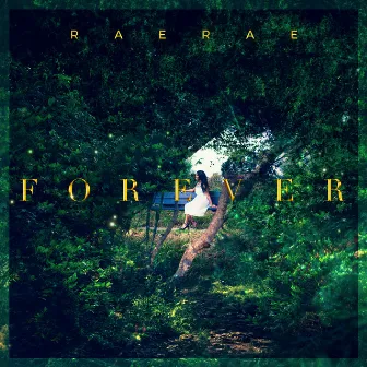 Forever by Rae Rae