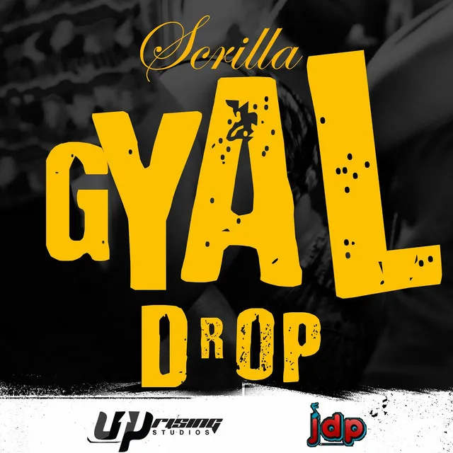 Gyal Drop