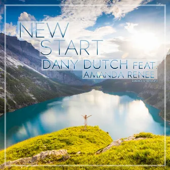 New Start (Radio Version) by Dany Dutch