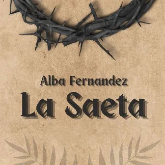 La Saeta by Alba Fernandez