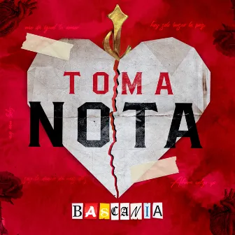 Toma Nota by Bascania