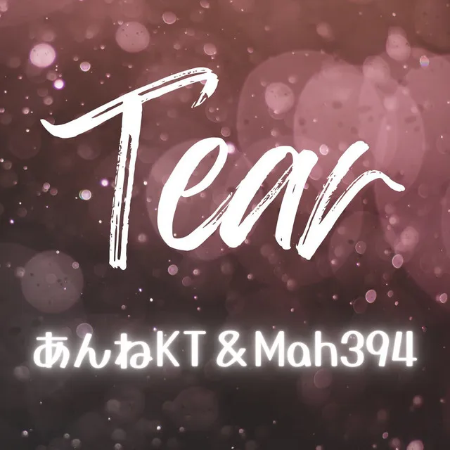 Tear