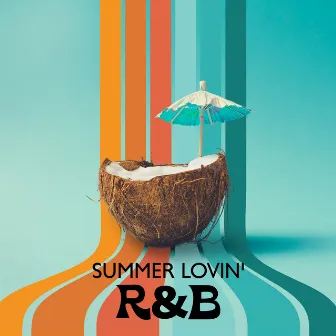 Summer Lovin' R&B: Sensual Grooves for Hot Nights, Summer Seduction Mix 2024, Soulful Sunset Euphoria by DJ Chill Rap