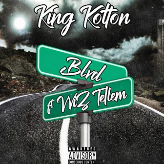 Blvd by King Kotton