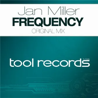 Frequency (Original Mix) by Jan Miller