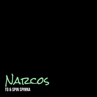 Narcos by TG