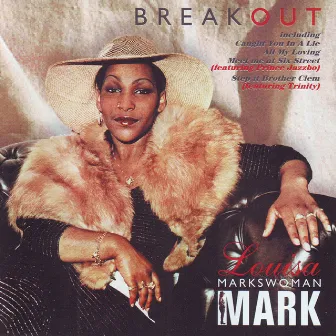 Breakout by Louisa Mark