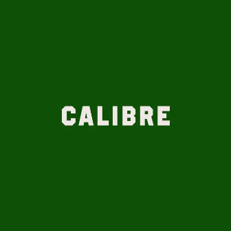 Calibré by Weesy Carter