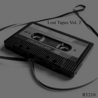 Lost Tapes, Vol. 2 by RT210