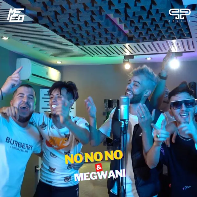 No No No & Megwani