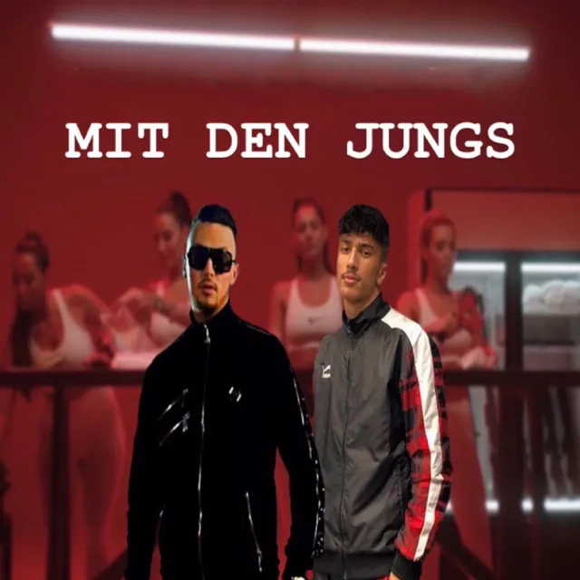 MIT DEN JUNGS - Remix