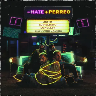 - Hate + Perreo (feat. Jordi Jauria) by Zetto