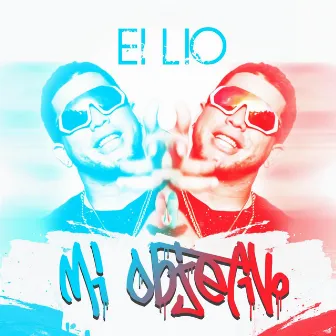 Mi Objetivo by El Lio