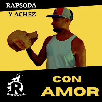 CON AMOR by Rapsoda