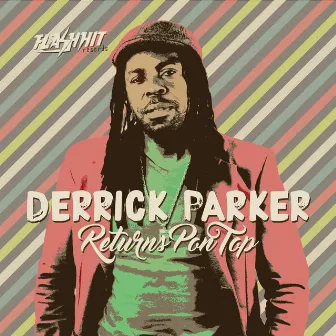 Returns Pon Top by Derrick Parker