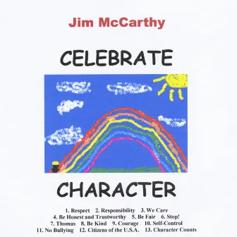 Celebrate Character by Jim McCarthy