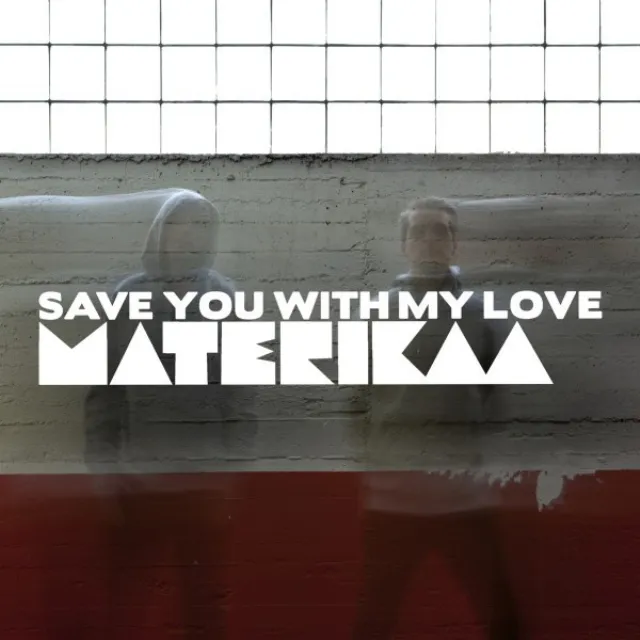 Save You With My Love - Instrumental Version