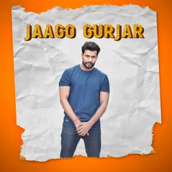 Jaago Gurjar by 