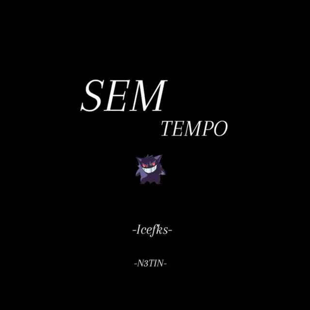 SEM TEMPO SPEED