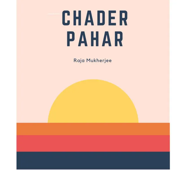 Chader Pahar(short)