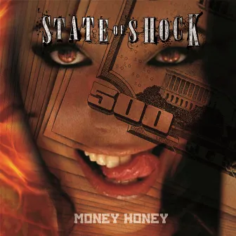 Money Honey by State Of Shock