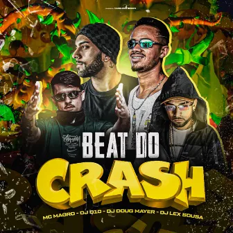 Beat do Crash by MC Magro