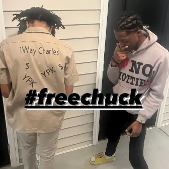 FREE CHUCK by YPK KSOO