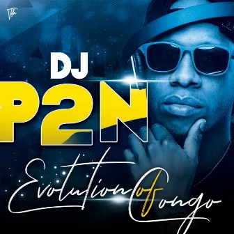 Evolution Of Congo by DJ P2N