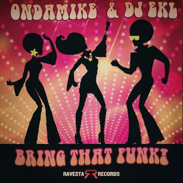 Bring Back That Funk! - Original Mix