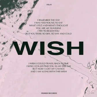 Wish by Velix