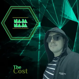 The Cost by Naja Naja