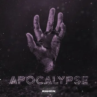 Apocalypse by RAHEN