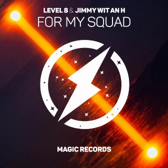 For My Squad by Jimmy Wit an H